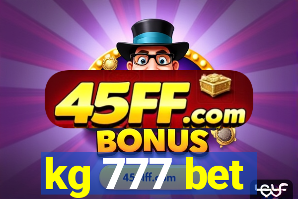 kg 777 bet